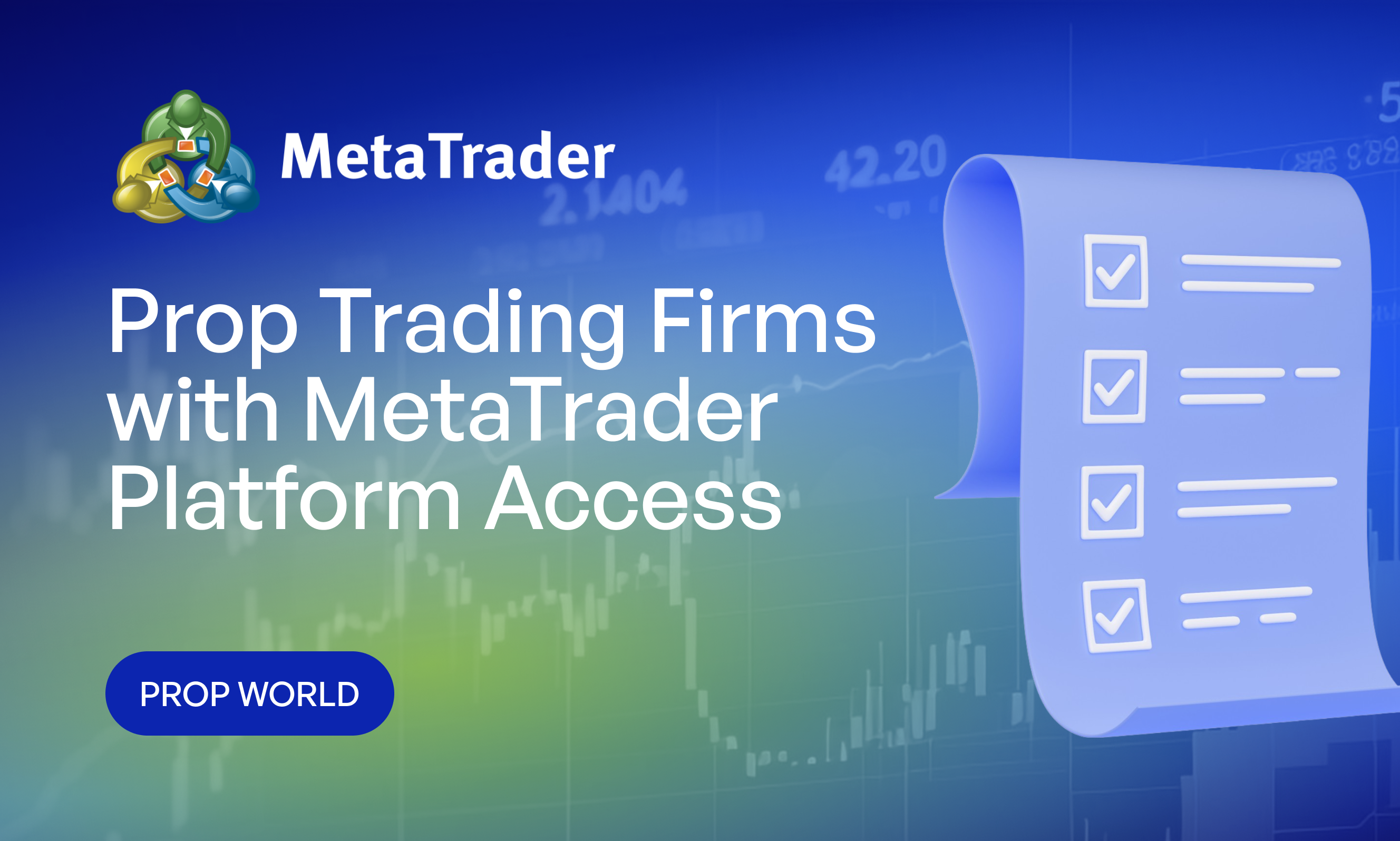Prop Trading Firms with MetaTrader Platform