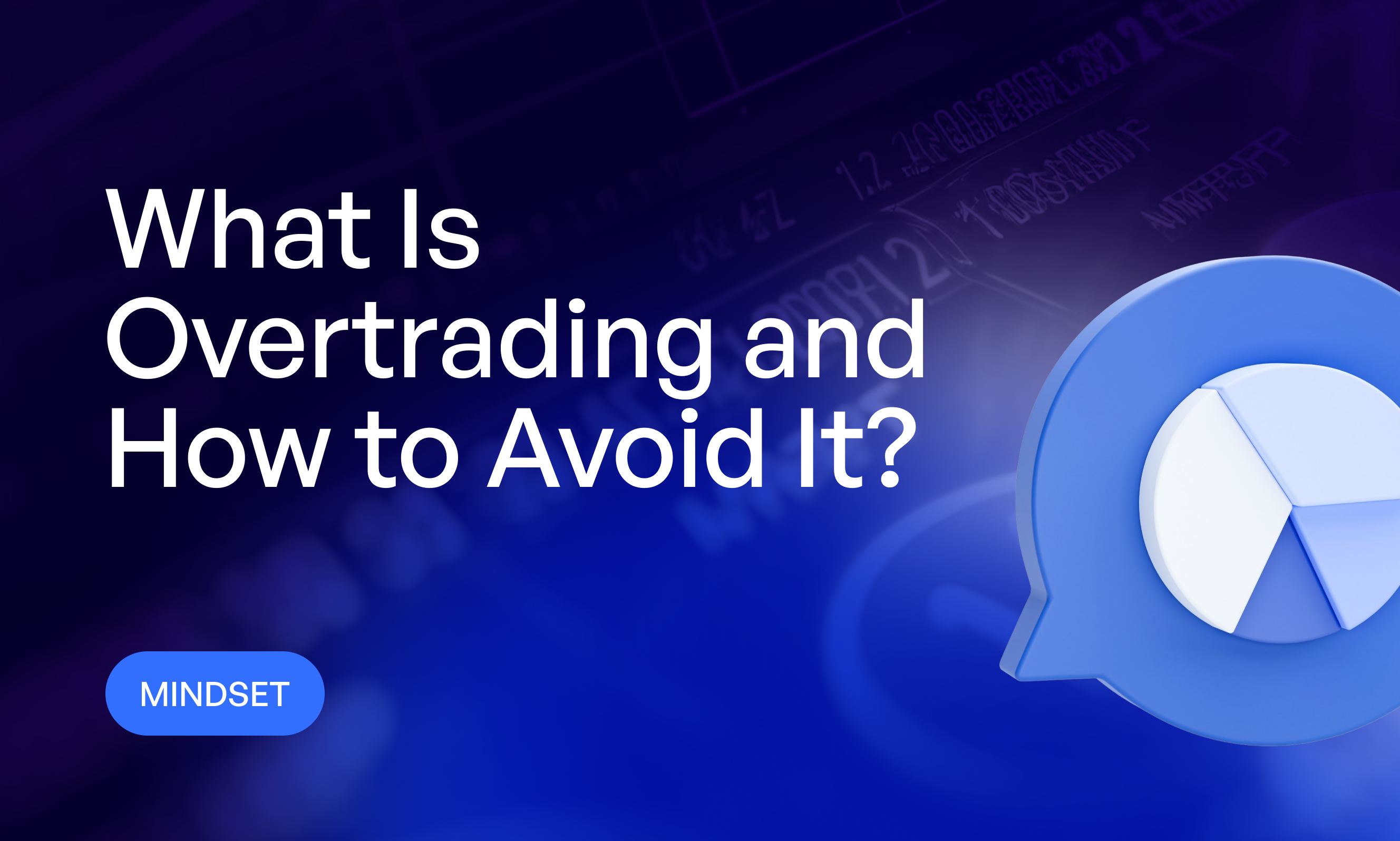 What Is Overtrading and How to Avoid It?