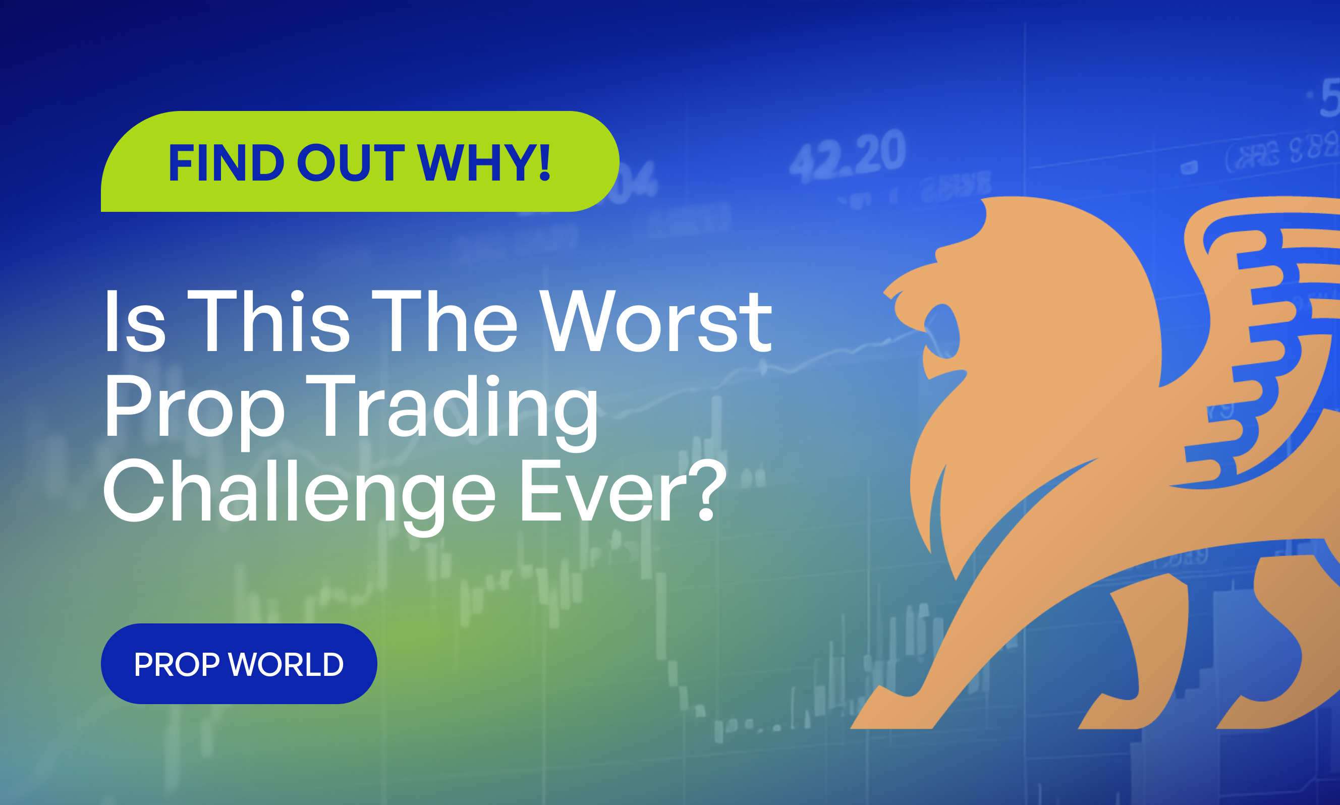 The Worst Prop Trading Challenge Ever?