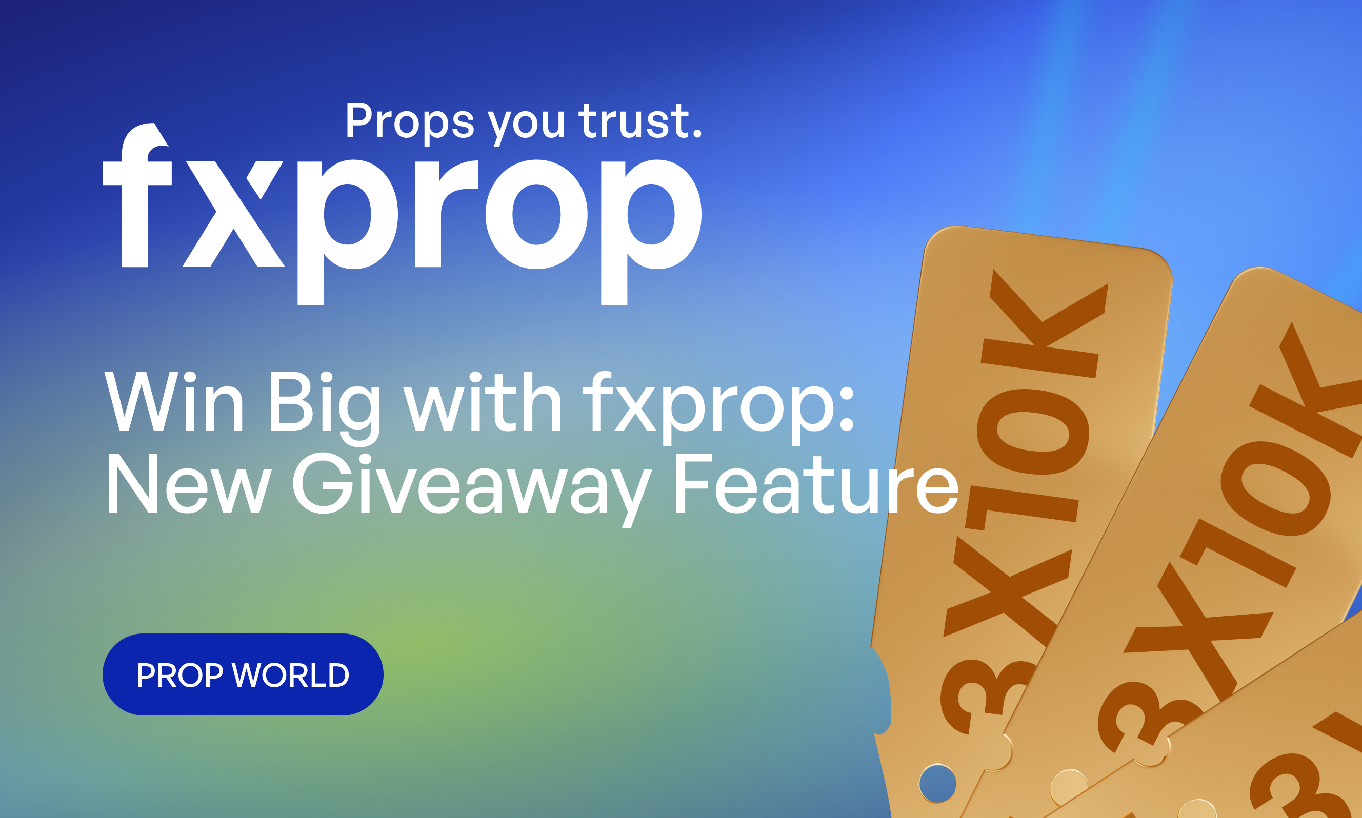 Win Big with fxprop: New Giveaway Feature